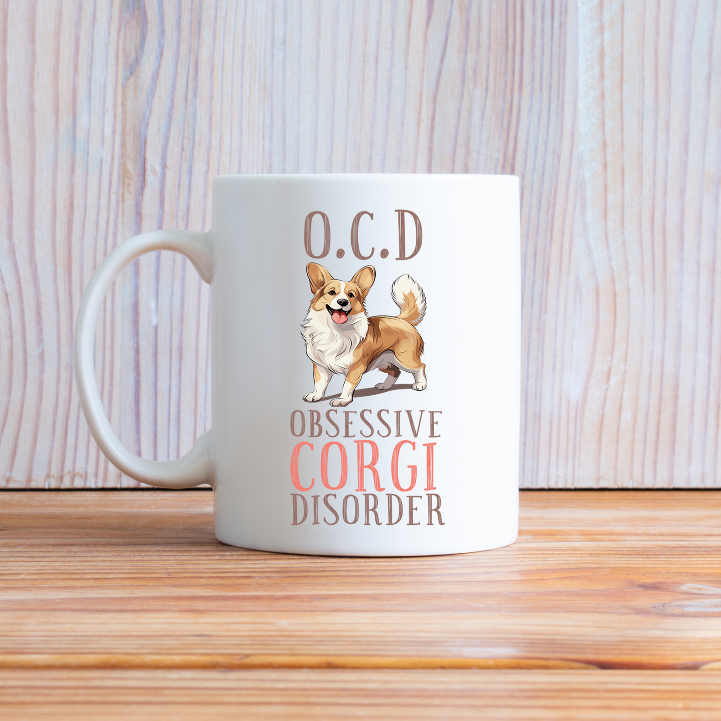 OCD - Obsessive Corgi Disorder Novelty Dog Mug 10oz