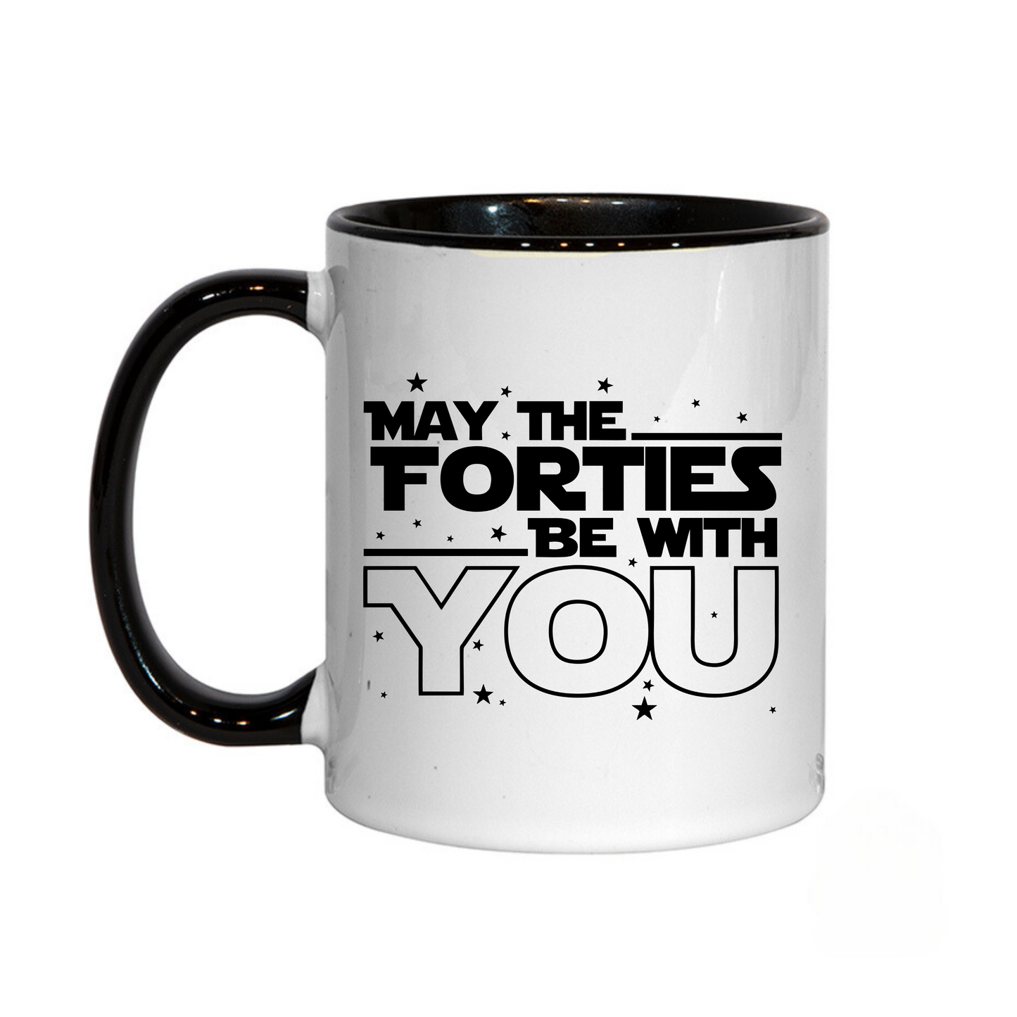 May The Forties Be With You Star Wars Inspired Mug 11oz