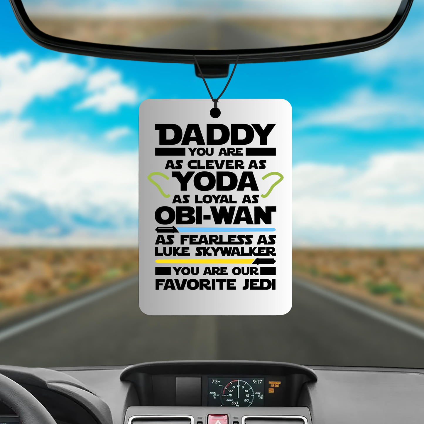 Daddy You Are Our Favorite Jedi Car Air Freshener | Star Wars Inspired Gift for Dad
